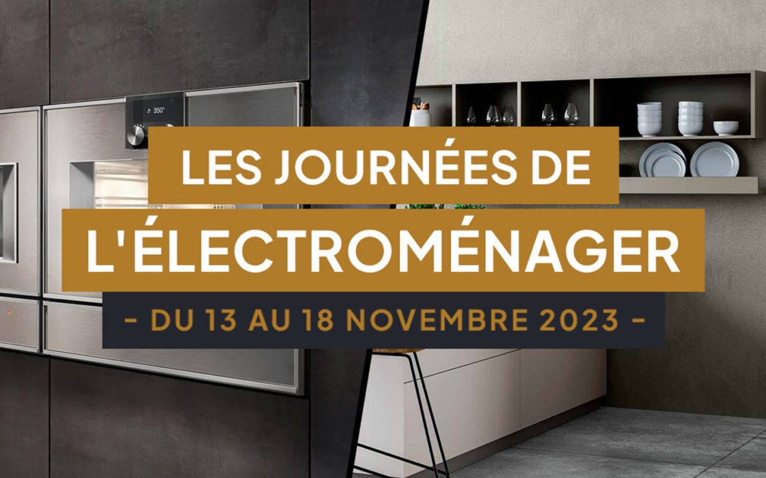 Les journées de l’électroménager